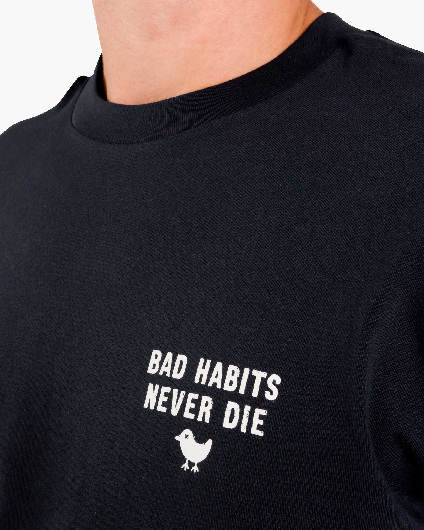 Graphic Tee - Bad Habits Never Die
