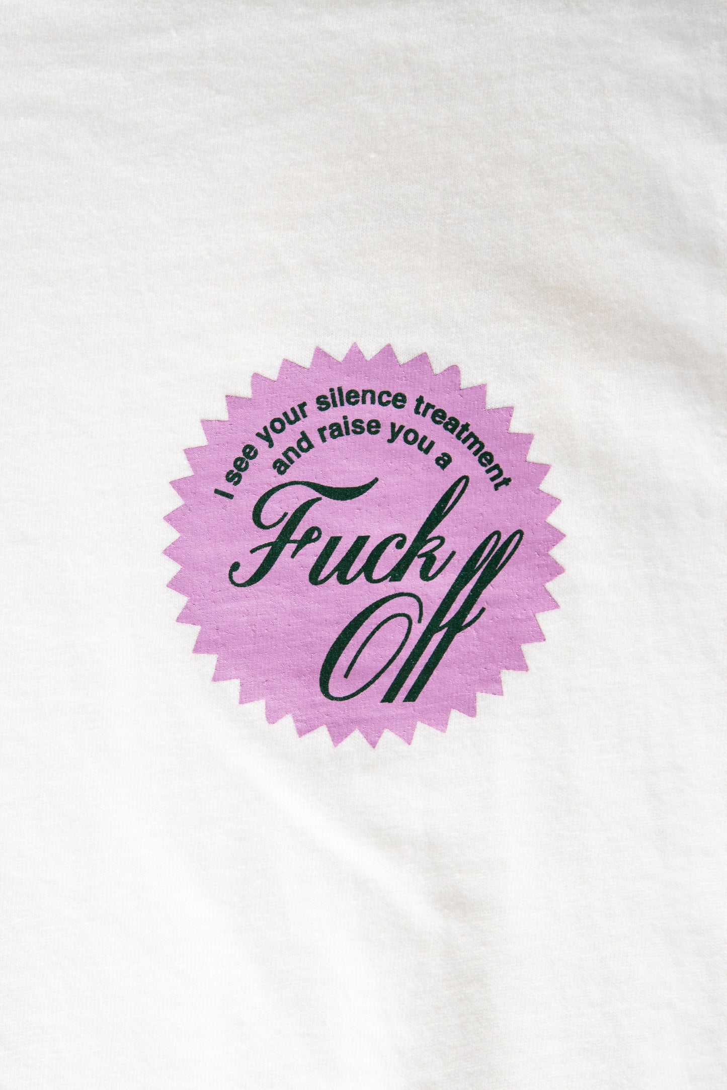 “Fuck Off” white T-Shirt
