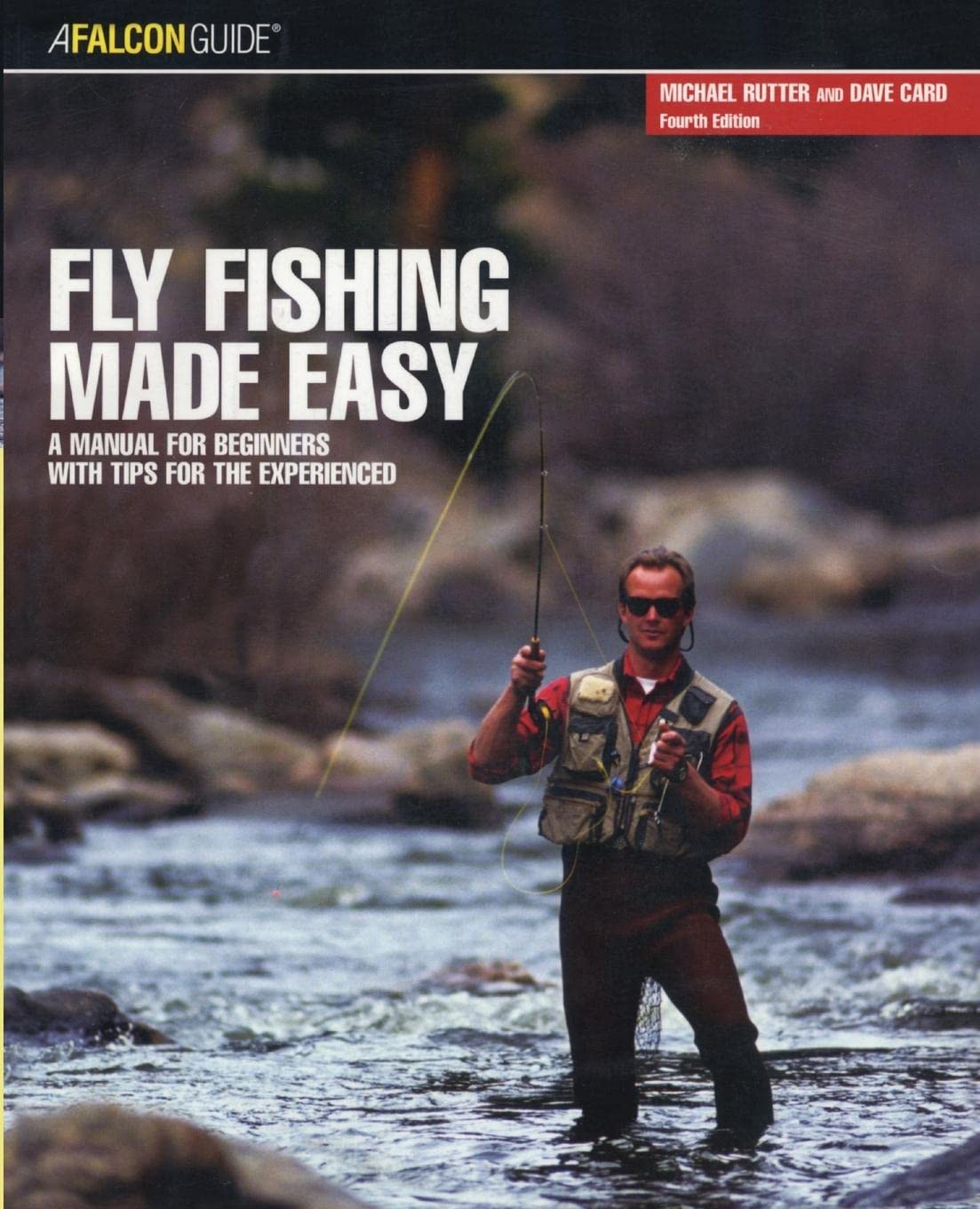 Fly Fishing Made Easy, Dave Card
