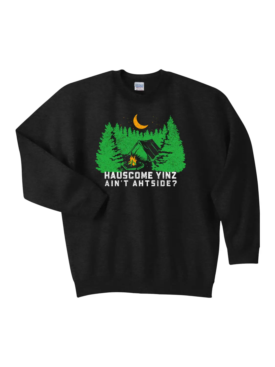 Hauscome Yinz Ain't Ahtside Crewneck Sweatshirt
