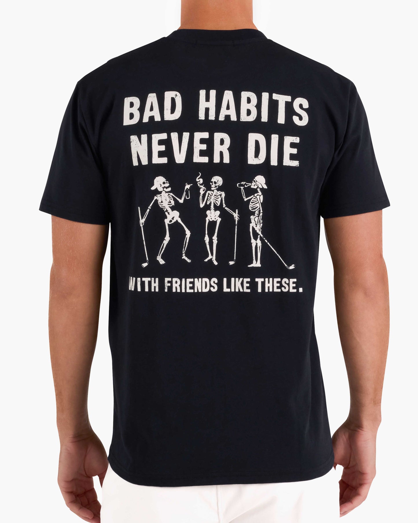 Graphic Tee - Bad Habits Never Die